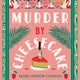 murder-by-cheesecake
