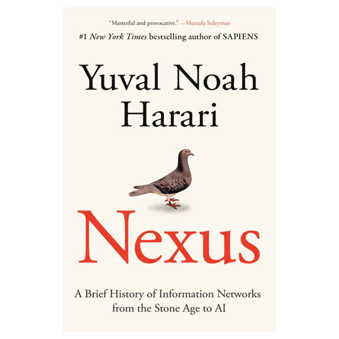 Nexus: A Brief History of Information Networks from the Stone Age to AI