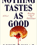 Nothing Tastes As Good (Pre - Order March 31, 2026) - The Bookmatters
