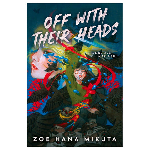 Off With Their Heads - The Bookmatters
