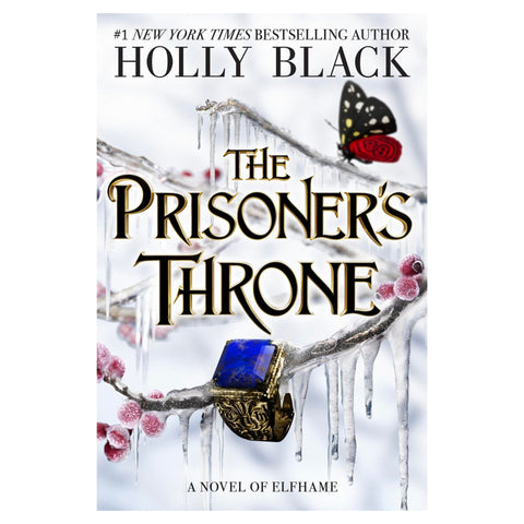 The Prisoner's Throne: A Novel of Elfhame - The Bookmatters