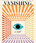 Rooms For Vanishing - The Bookmatters