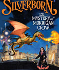 Silverborn: The Mystery of Morrigan Crow: Volume 4 (Nevermoor 4) - The Bookmatters