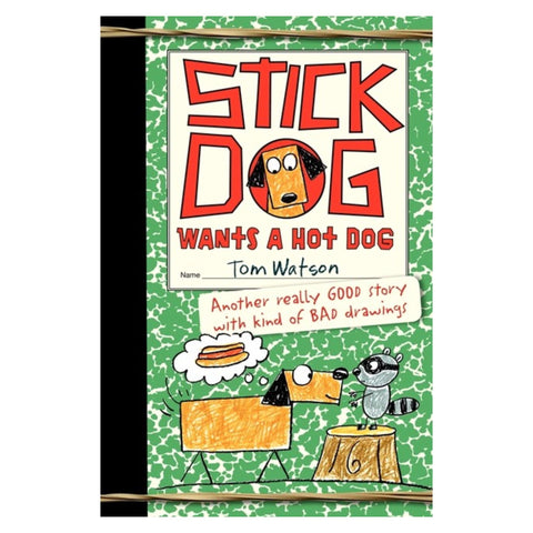 Stick Dog Wants a Hot Dog (Book #2) - The Bookmatters