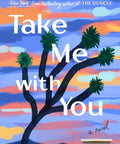 Take Me With You (Pre - order May 19, 2026) - The Bookmatters
