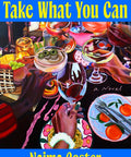 Take What You Can (Pre - Order July 7th 2026) - The Bookmatters