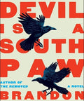 The Devil Is a Southpaw - The Bookmatters