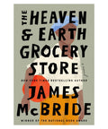 The Heaven & Earth Grocery Store - The Bookmatters
