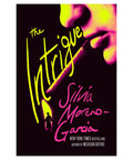 the intrigue by silvia moreno garcia book cover