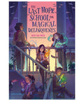 The Last Hope School for Magical Delinquents - The Bookmatters