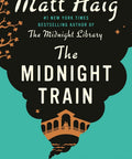 The Midnight Train: A Novel (Pre - order May 26, 2026) - The Bookmatters