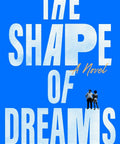 The Shape of Dreams - The Bookmatters
