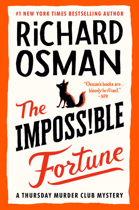 The Impossible Fortune: A Thursday Murder Club Mystery (Pre-order September 30, 2025)