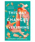 This Day Changes Everything - The Bookmatters