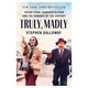 Truly, Madly: Vivien Leigh, Laurence Olivier, and the Romance of the Century (USED)