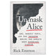 Unmask Alice (USED): LSD, Satanic Panic, and the Imposter Behind the World's Most Notorious Diaries