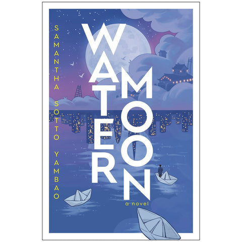 Water Moon (Pre Order for Jan. 14, 2025) - The Bookmatters