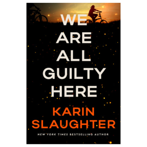We Are All Guilty Here (North Falls Thriller #1)