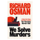 We Solve Murders (Pre Orders for Sept. 17, 2024) - The Bookmatters