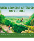 When Grandma Gatewood Took a Hike - The Bookmatters