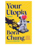 Your Utopia: Stories - The Bookmatters