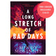 A Long Stretch of Bad Days - The Bookmatters