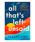 All That's Left Unsaid - The Bookmatters