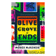 An Olive Grove in Ends - The Bookmatters