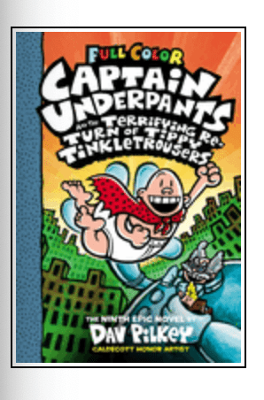 Captain Underpants and the Terrifying Return of Tippy Tinkletrousers: Color Edition (Captain Underpants #9): Volume 9 (Color) - The Bookmatters