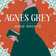 Agnes Grey (Arc Classics) - The Bookmatters