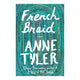 French Braid: A Novel - The Bookmatters