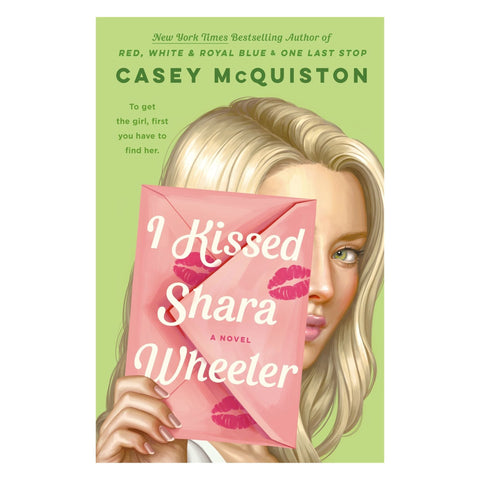 I Kissed Shara Wheeler - The Bookmatters