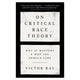 On Critical Race Theory