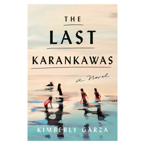 The Last Karankawas - The Bookmatters