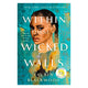 Within These Wicked Walls - The Bookmatters